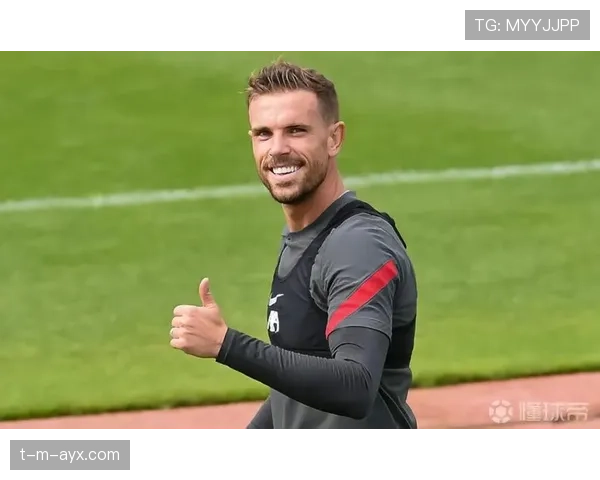 亨德森职业生涯回眸：从青年天才到球队灵魂，状态回暖引关注